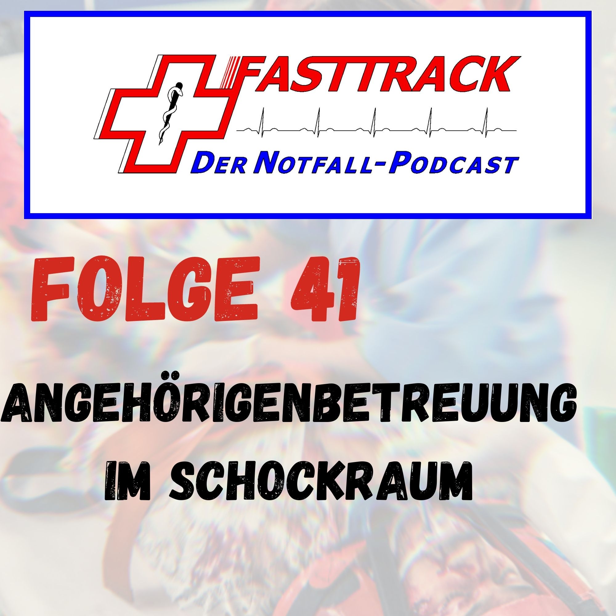 Fasttrack - Der Notfallpodcast
