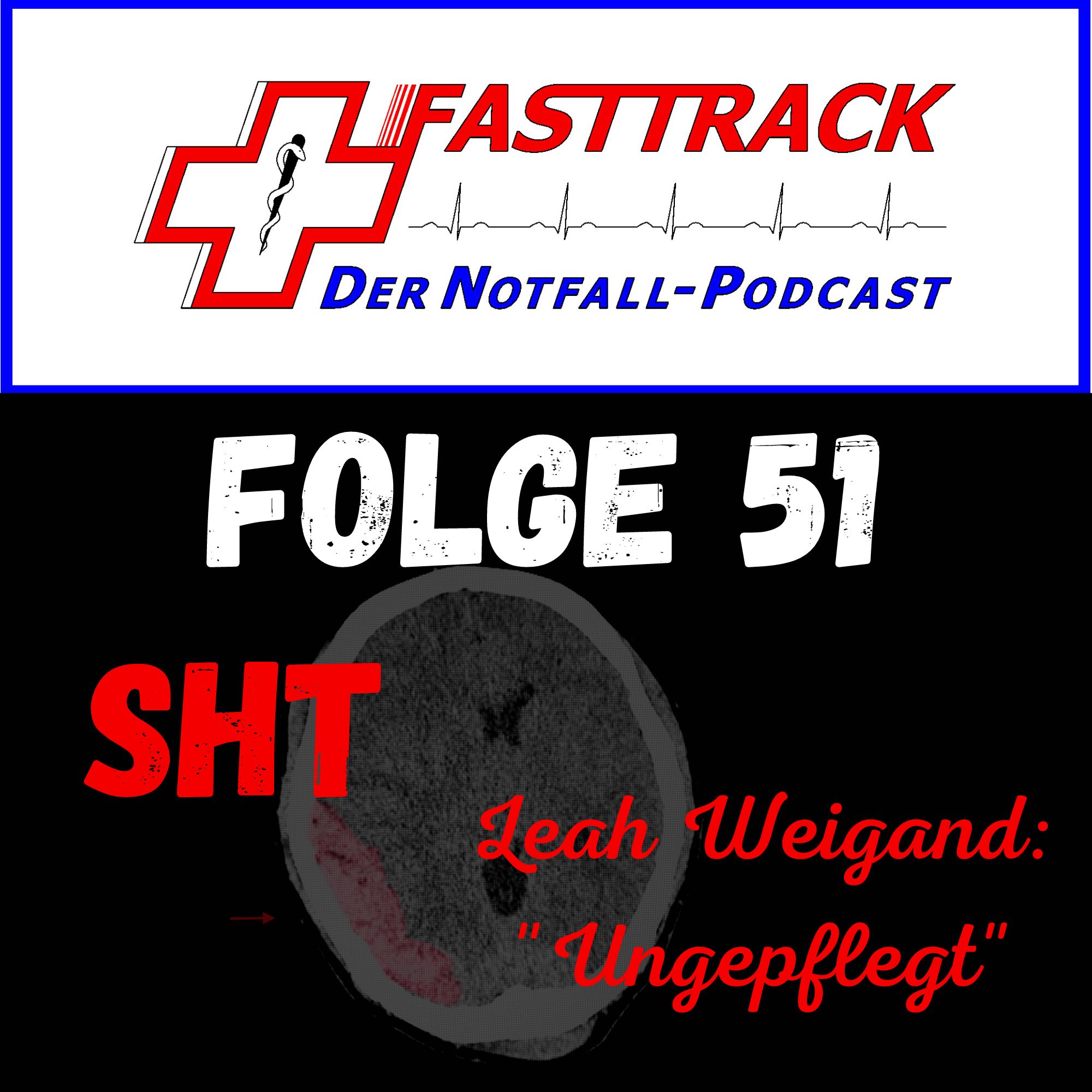 Fasttrack - Der Notfallpodcast
