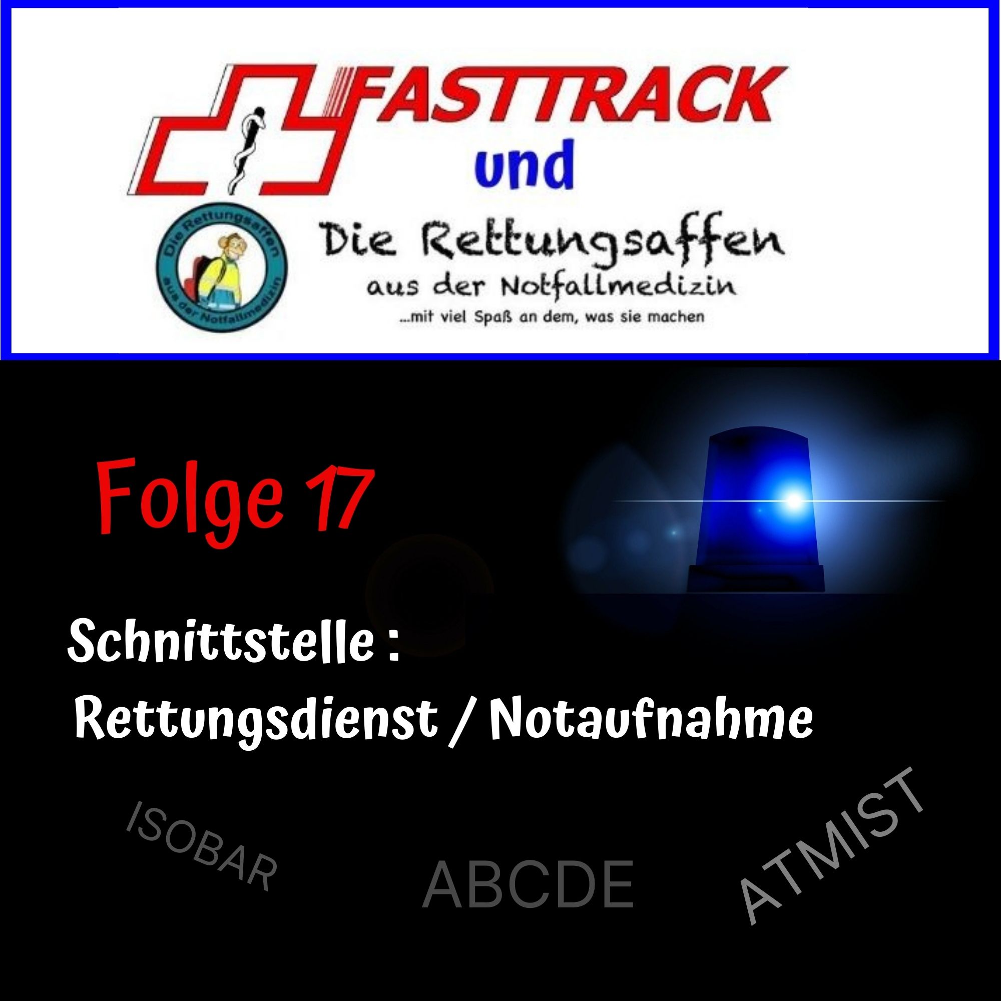 Fasttrack - Der Notfallpodcast