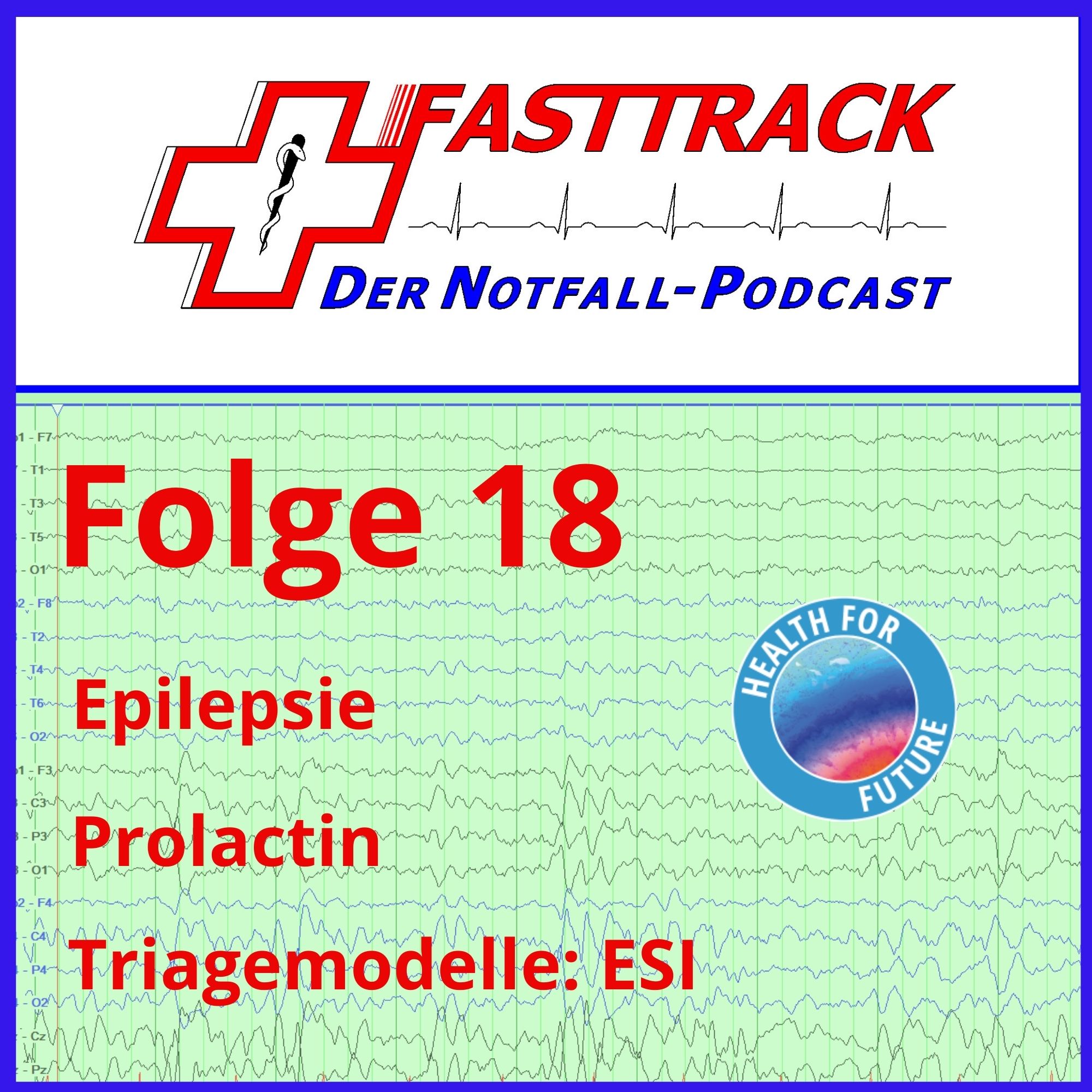 Fasttrack - Der Notfallpodcast