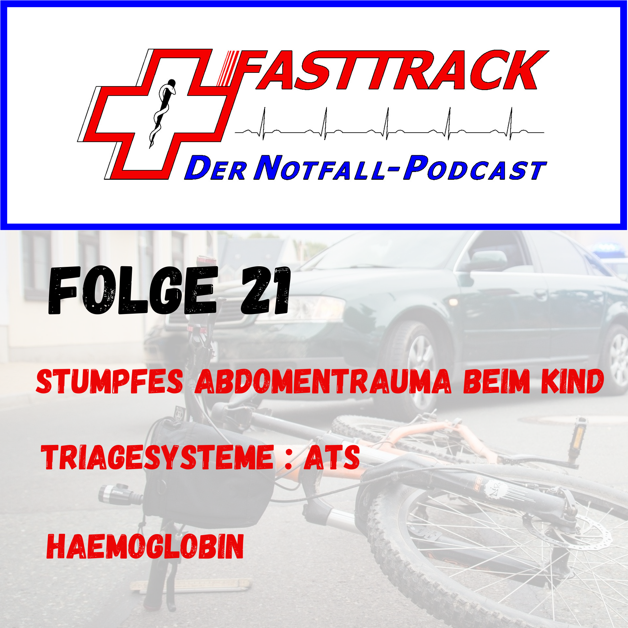 Fasttrack - Der Notfallpodcast